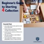 4 Collection Starter Guide: Tips and Tricks for Beginners