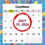 Calendar with countdown marked for July 19, 2024