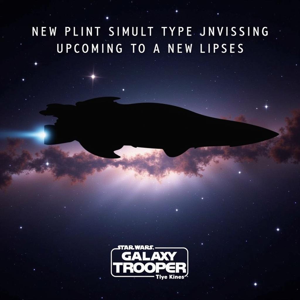 Galaxy Trooper Future Update