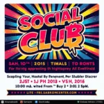 Colorful flyer advertising a social club event