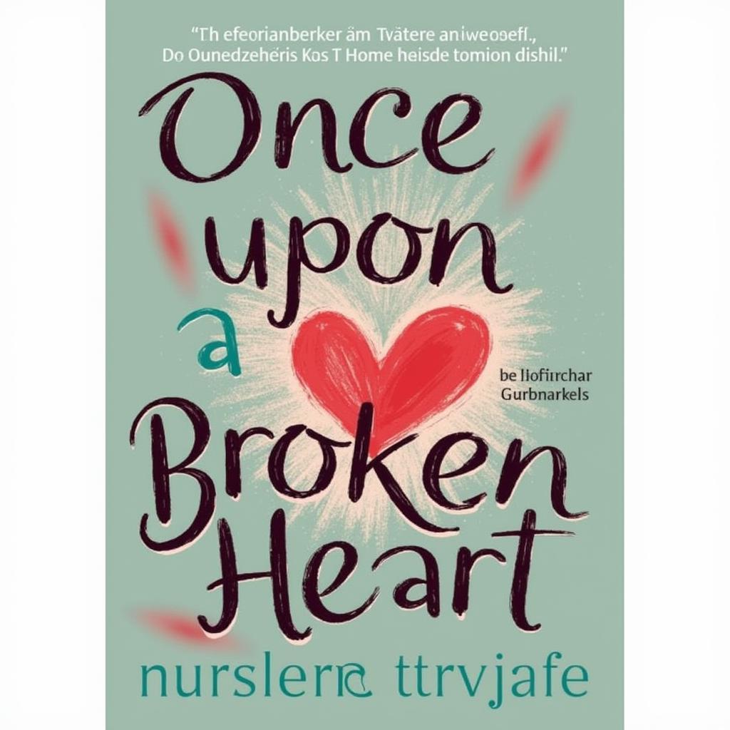 German Edition Cover of Once Upon a Broken Heart