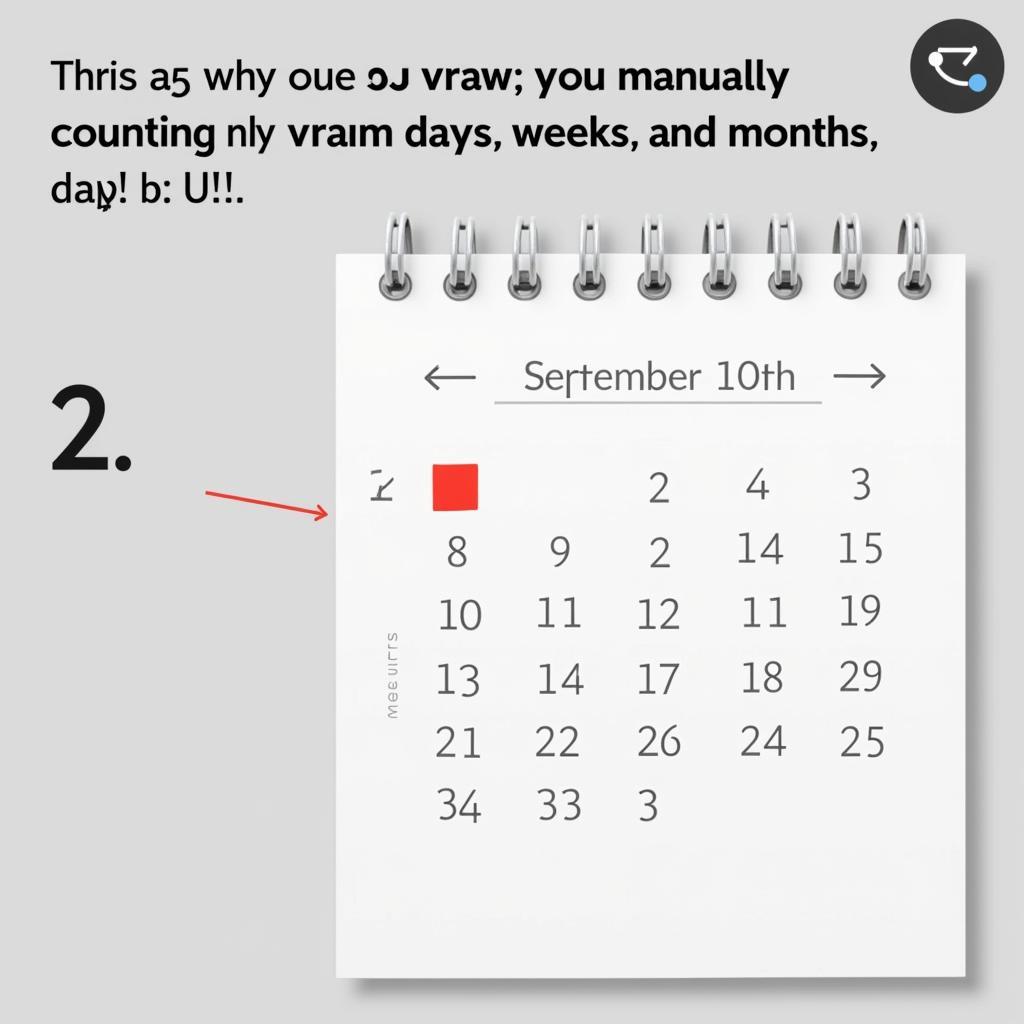 Calculating Time Until September 10th on a Calendar