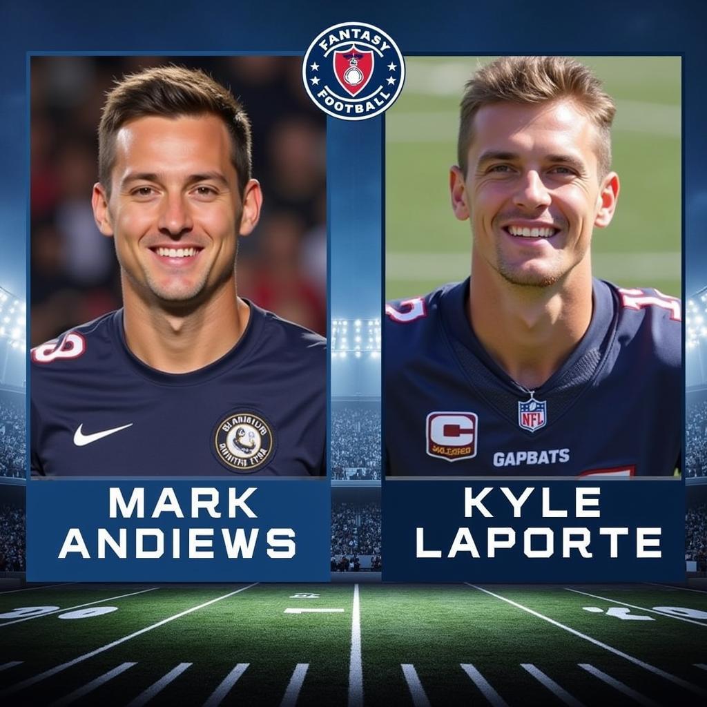 Andrews vs Laporte in Fantasy Football