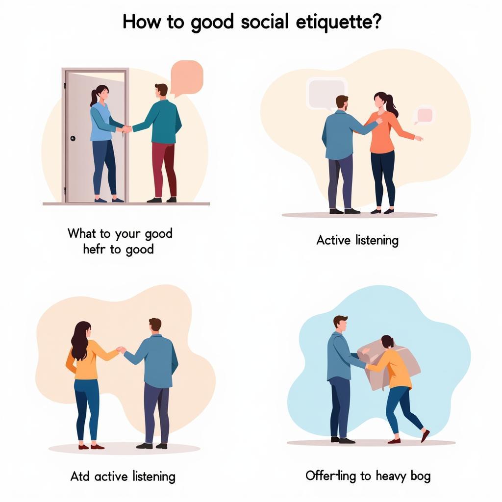 Examples of Social Etiquette